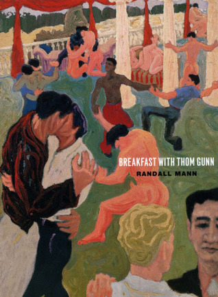 Breakfast with Thom Gunn book cover