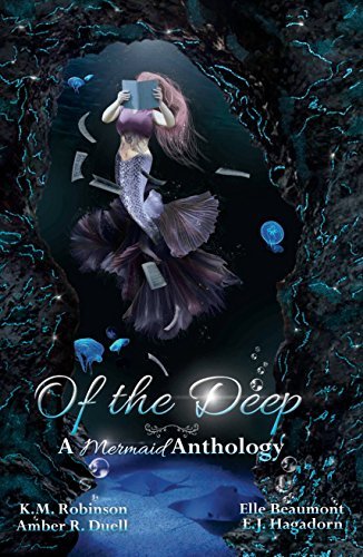 Of The Deep Mermaid Anthology book cover
