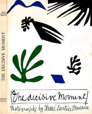The Decisive Moment book cover