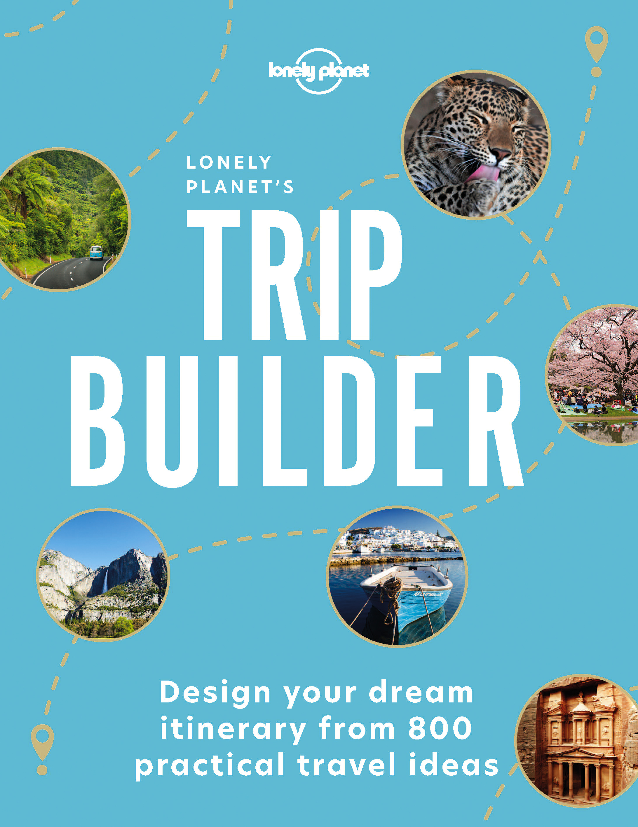 Lonely Planet Lonely Planet's Trip Builder 1 book cover