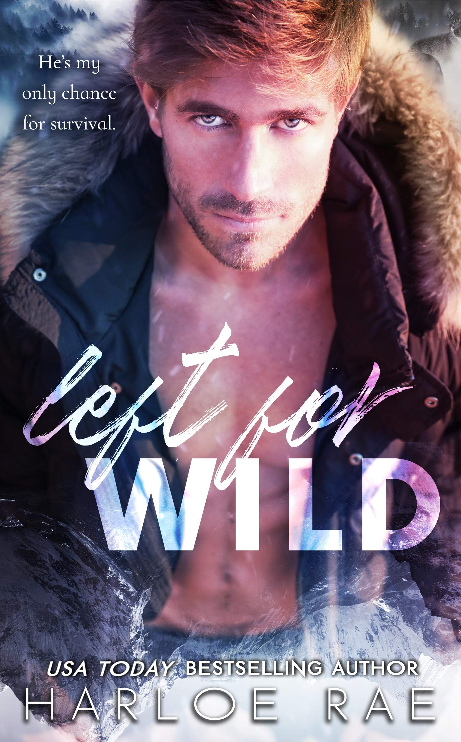 Left For Wild book cover