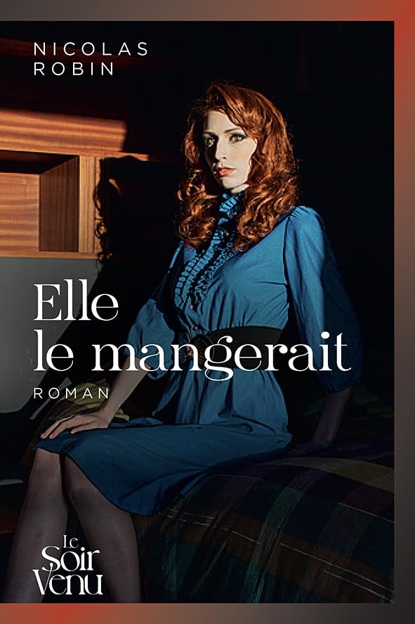 Elle le mangerait book cover