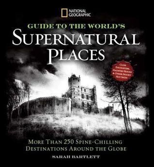 National Geographic Ultimate Guide to Supernatural Places book cover