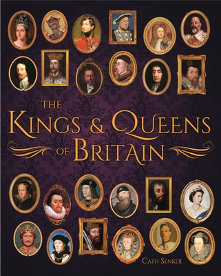 The Kings & Queens of Britain book cover