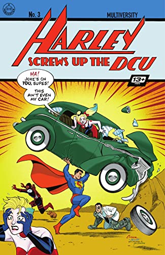 Multiversity: Harley Screws Up The DCU book cover 1