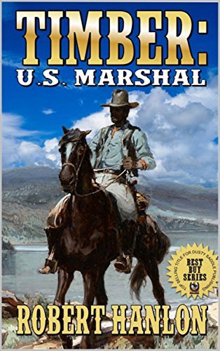 Timber: United States Marshal book cover 1