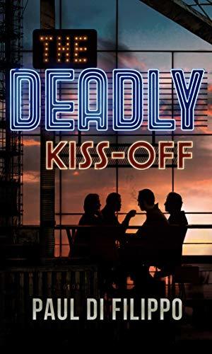 The Deadly Kiss-Off book cover