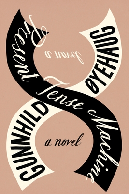 Present Tense Machine book cover