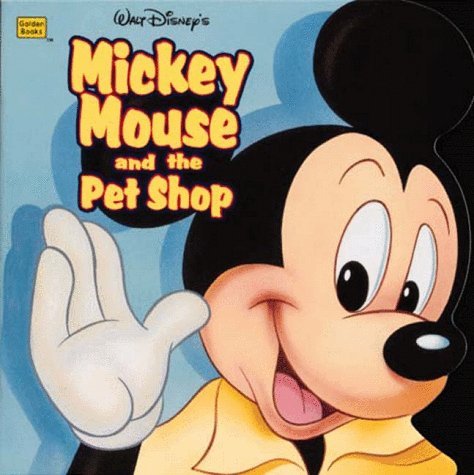 Walt Disney's Mickey Mouse and the Pet Shop book cover
