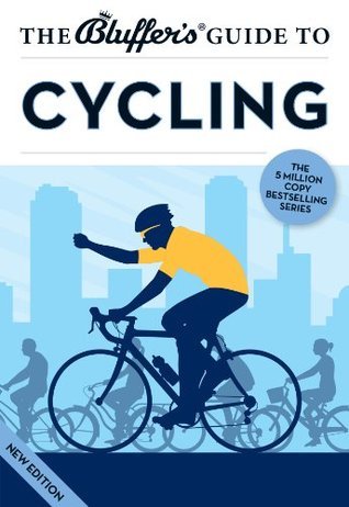 The Bluffer's Guide to Cycling book cover