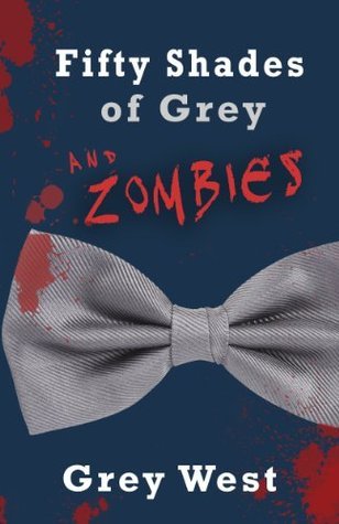 Fifty Shades of Grey and Zombies book cover