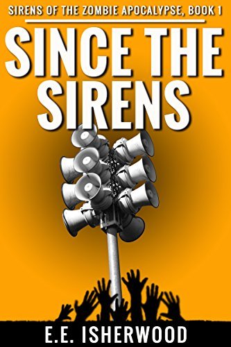 Sirens of the Zombie Apocalypse book cover 1