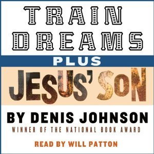 Train Dreams plus Jesus' Son book cover