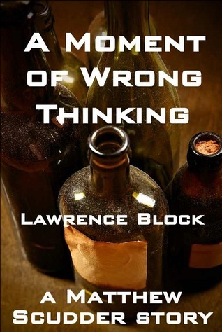 A Moment of Wrong Thinking book cover