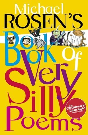 Michael Rosen's Book of Very Silly Poems book cover