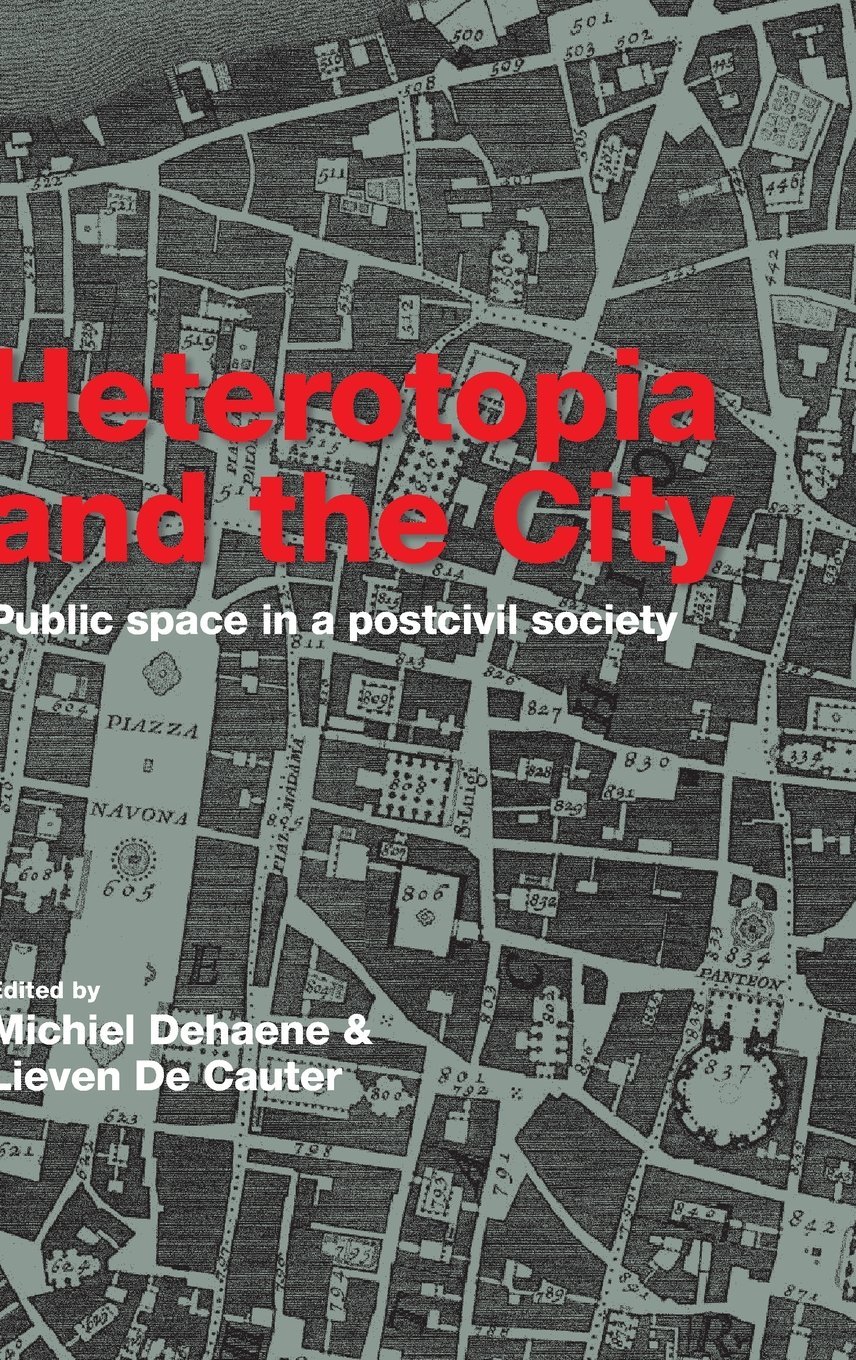 Of Other Spaces, Heterotopias book cover