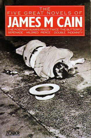 The Five Great Novels of James M. Cain book cover