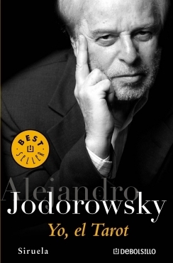 Yo, el tarot/ Me, the Tarot by Alejandro Jodorowsky book cover