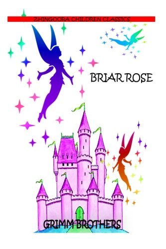 Briar Rose by Grimm Brothers book cover