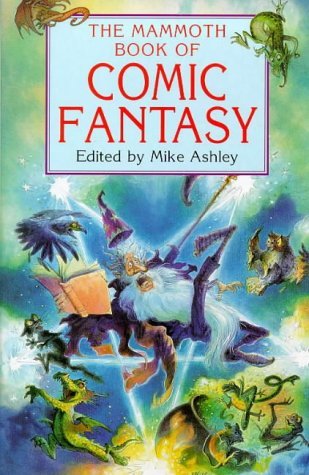 The Mammoth Book of Comic Fantasy book cover