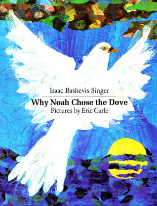Why Noah Chose the Dove book cover