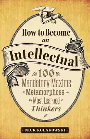 How to Become an Intellectual book cover