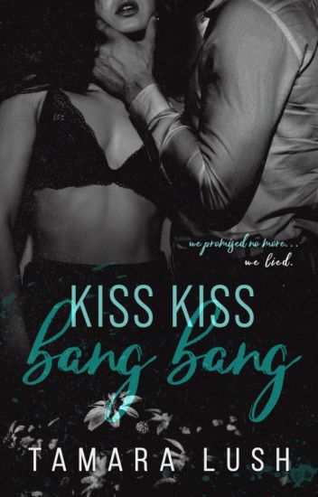Kiss Kiss Bang Bang book cover
