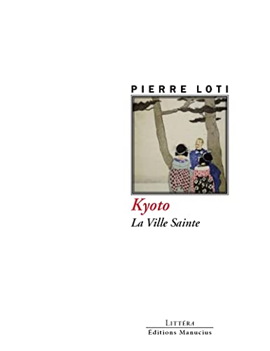 Kyoto - La Ville sainte book cover