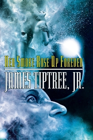 Her Smoke Rose Up Forever book cover