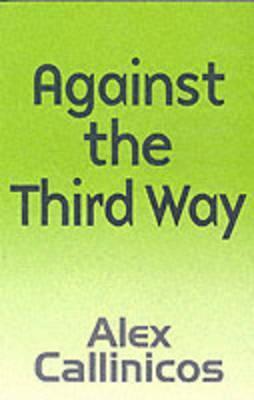Against the Third Way book cover