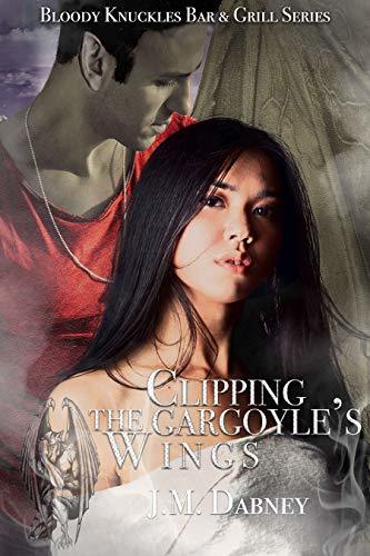 Clipping the Gargoyle's Wings book cover
