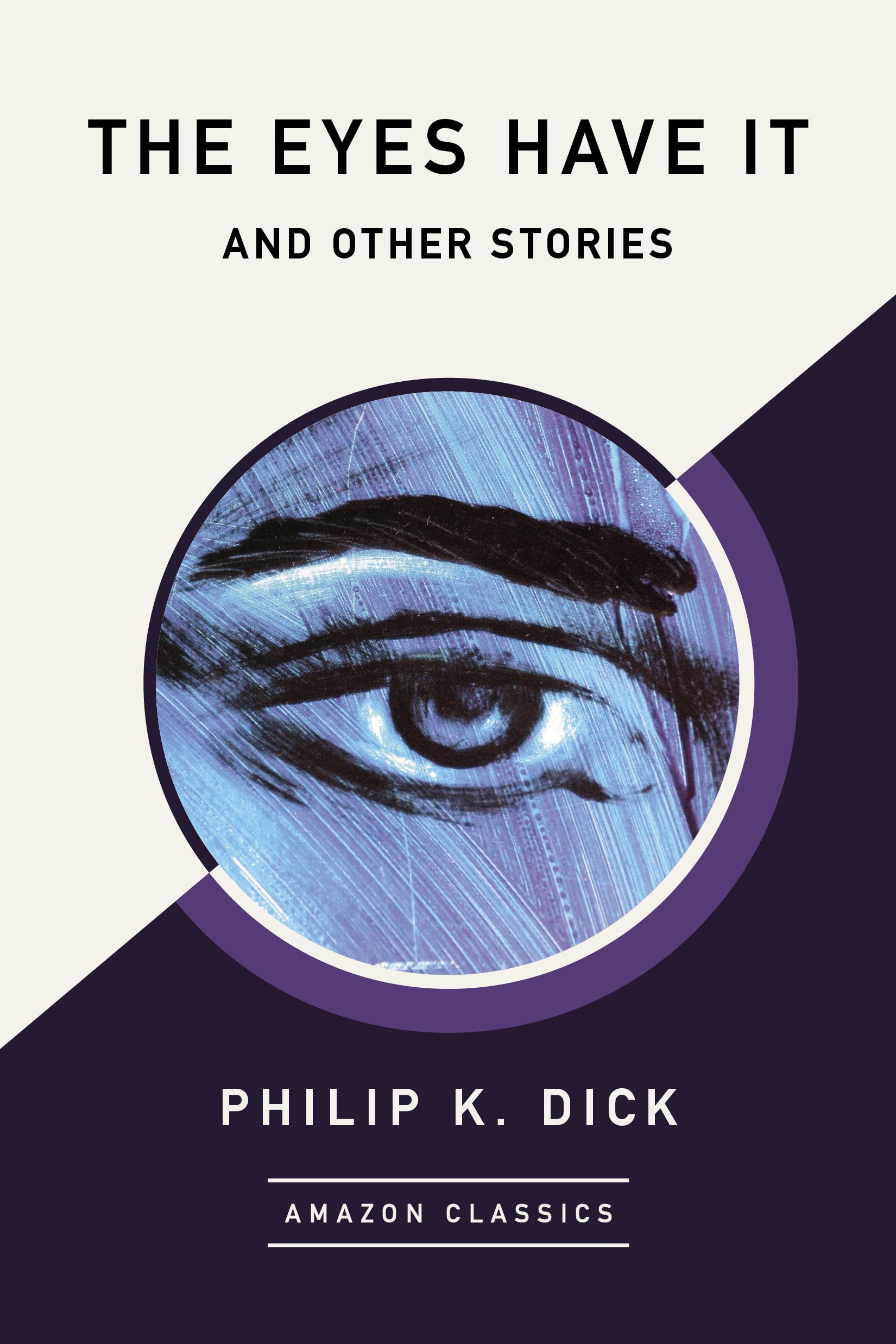 The Eyes Have It and Other Stories book cover