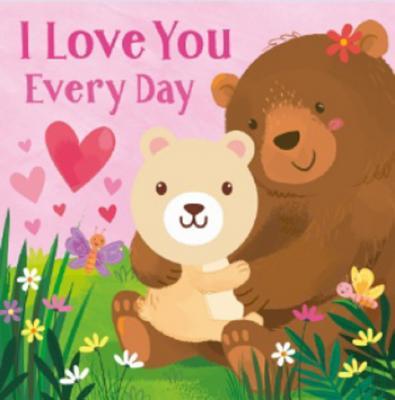 I Love You Every Day Finger Puppet Book book cover