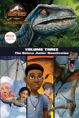Camp Cretaceous, Volume Three book cover