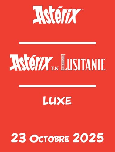 ASTERIX Tome 41 - Edition Luxe - Astérix en Lusitanie book cover