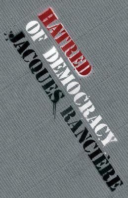 Hatred of Democracy book cover