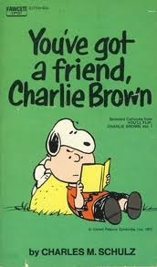You've Got A Friend Charlie Brown book cover