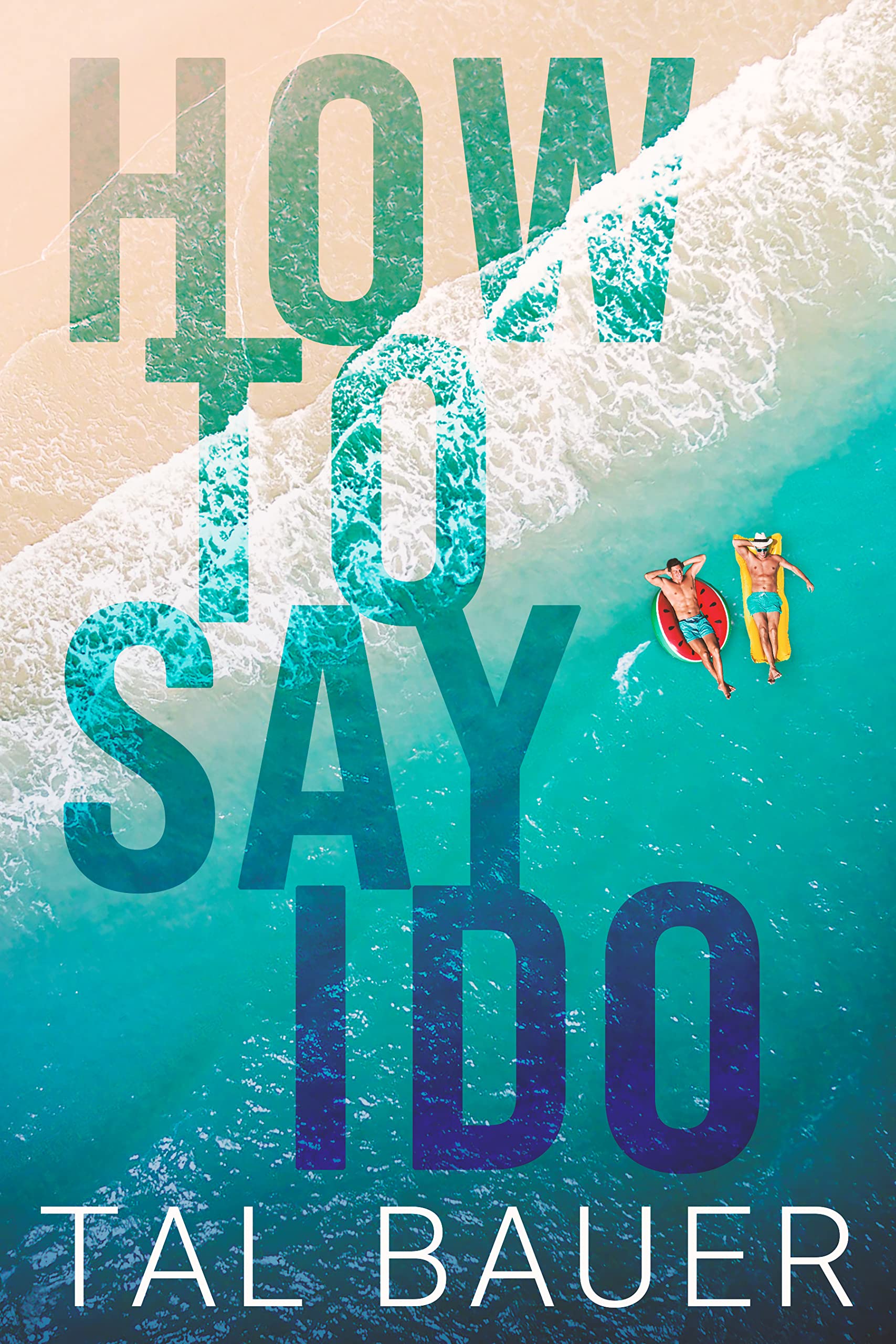 How to Say I Do book cover