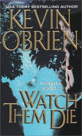 Watch Them Die book cover