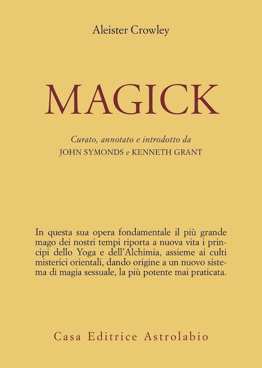Magick. Liber ABA. Libro quattro. Parti I-III book cover