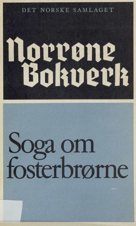 Soga om fosterbrørne og Tormodståtten book cover