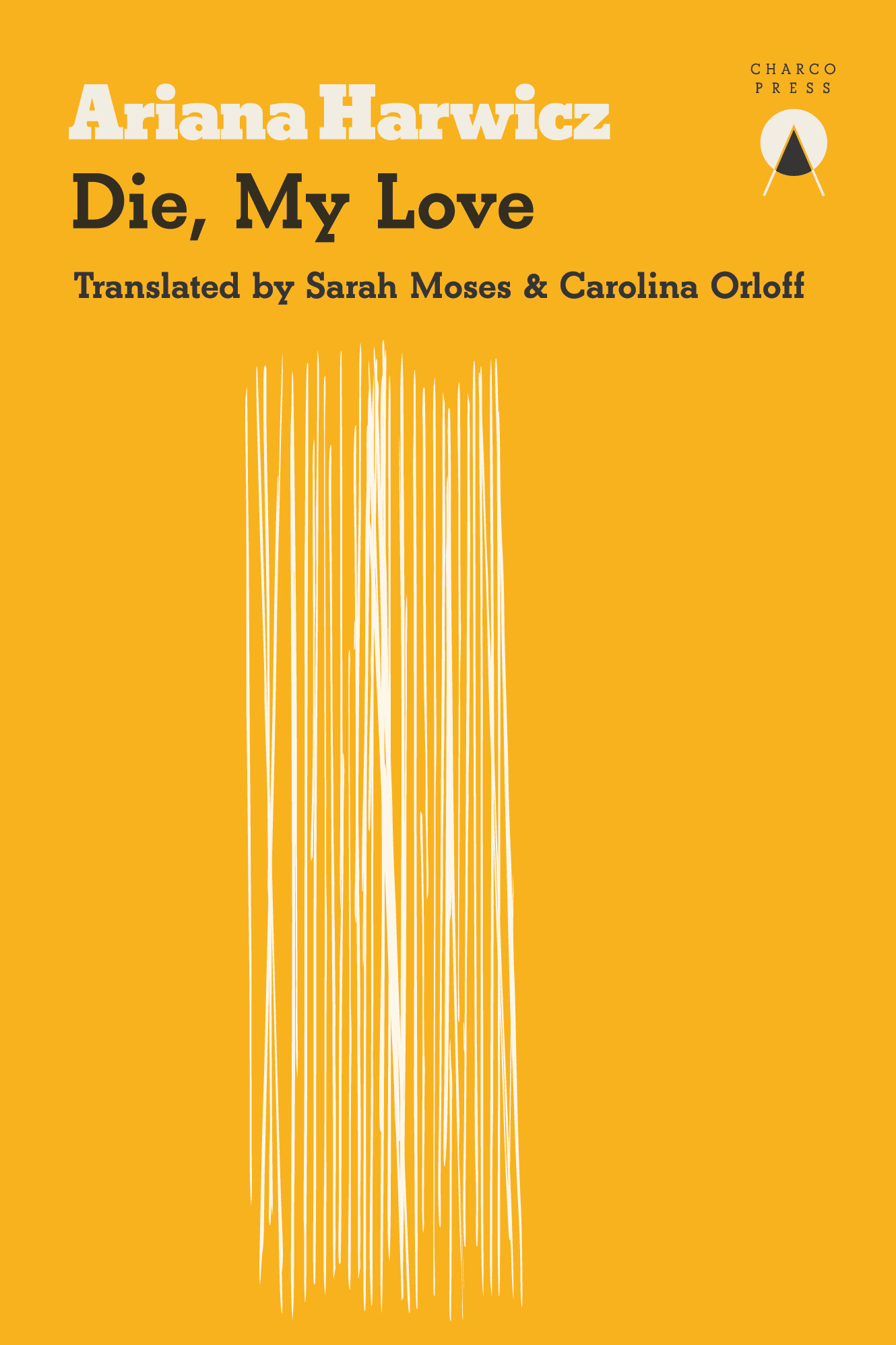 Die, My Love book cover