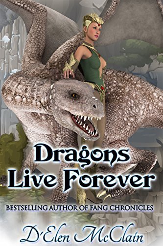 Dragons Live Forever book cover