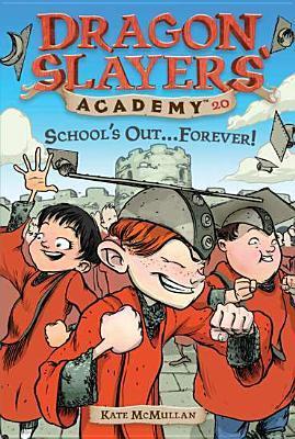 School's Out…Forever! book cover