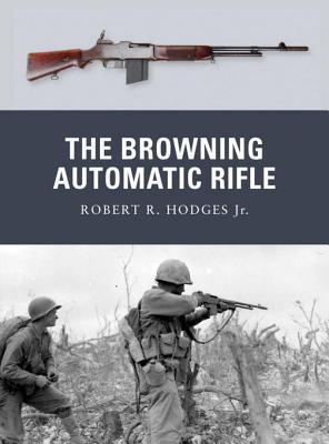 The Browning Automatic Rifle book cover