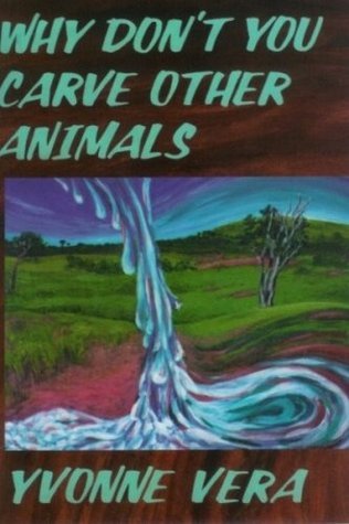 Why Don't You Carve Other Animals book cover