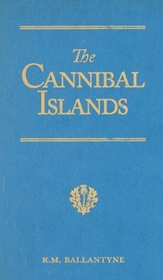 The Cannibal Islands book cover