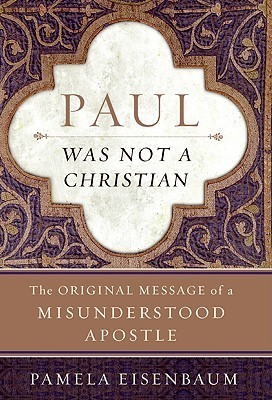 Paul Was Not a Christian book cover