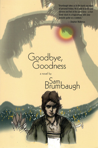 Goodbye, Goodness book cover