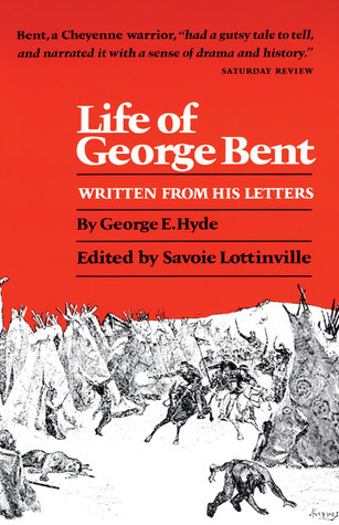 Life of George Bent book cover